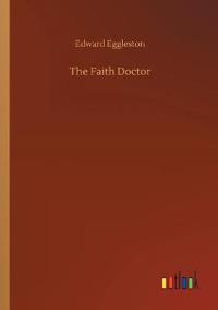 The Faith Doctor
