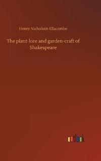 Bokomslag för "The Plant-Lore And Garden-Craft Of Shakespeare"