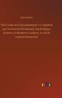 Kirjan kansi "The Cook and Housekeeper´s Complete and Universal Dictionary; Including a System of Modern Cookery, in all its Various Branches"
