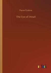 The Eye of Dread