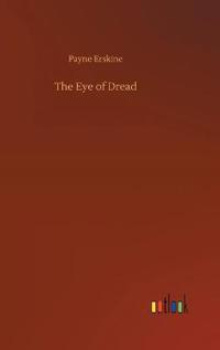 The Eye of Dread