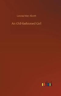 An Old-fashioned Girl