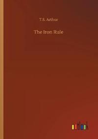 The Iron Rule
