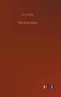 The Iron Rule