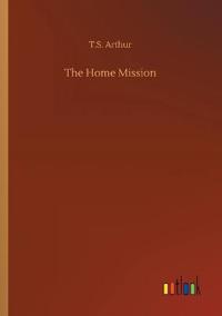The Home Mission