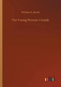 The Young Woman´s Guide