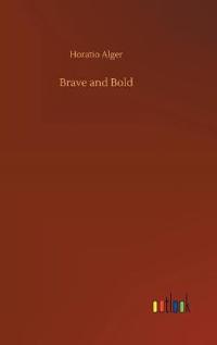 Brave and Bold