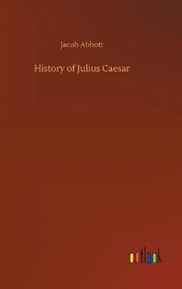 Bokomslag för "History of Julius Caesar"