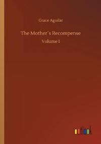 The Mother´s Recompense