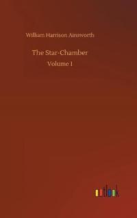 Bokomslag for "The Star-chamber"