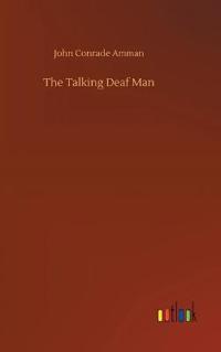 The Talking Deaf Man
