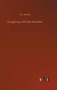 Grappling with the Monster
