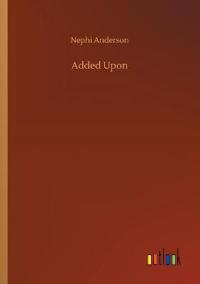 Added Upon
