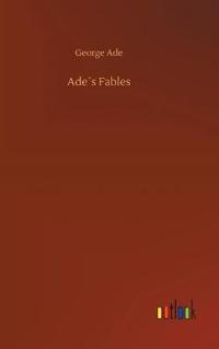 Ade´s Fables