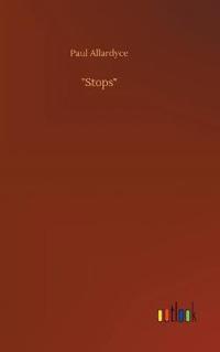 "Stops"