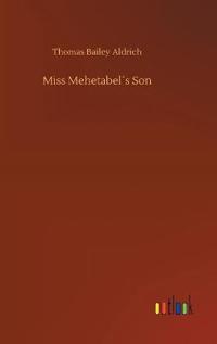 Miss Mehetabel´s Son