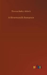 A Rivermouth Romance