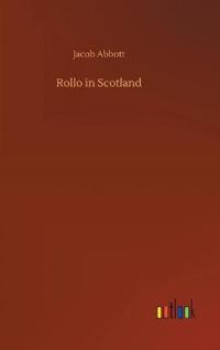 Bokomslag för "Rollo in Scotland"