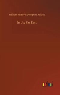 In the Far East