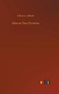 Silanus The Christian