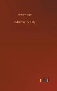 Adrift in the City