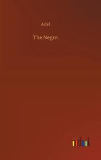 The Negro
