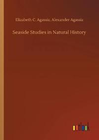Seaside Studies in Natural History
