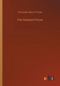 The Haunted Room
