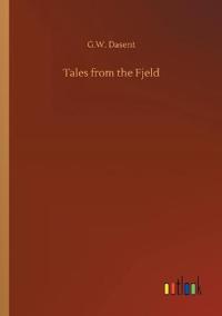 Tales from the Fjeld