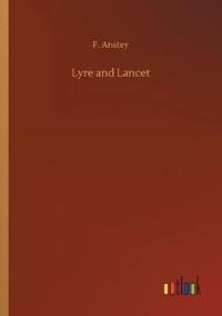 Lyre and Lancet