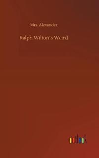 Ralph Wilton´s Weird