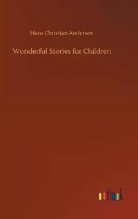 Wonderful Stories for Children
