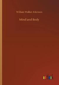 Mind and Body