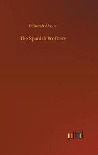 The Spanish Brothers