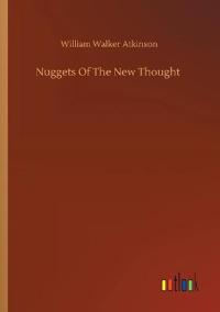 Bokomslag för "Nuggets of the New Thought"