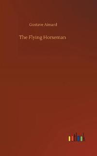 Bokomslag för "The Flying Horseman"