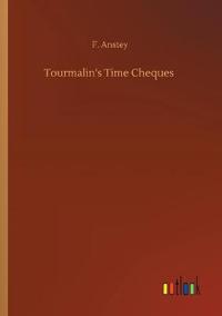 Tourmalin's Time Cheques