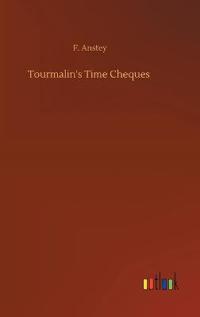 Tourmalin's Time Cheques