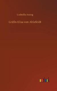 Gräfin Elisa von Ahlefeldt