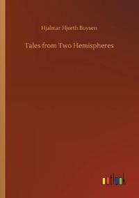 Bokomslag för "Tales From Two Hemispheres"