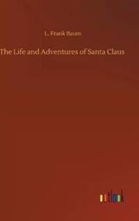 Kirjan kansi "The Life and Adventures of Santa Claus"