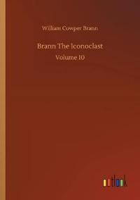 Brann The Iconoclast
