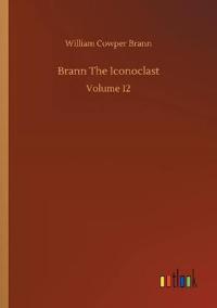 Brann The Iconoclast