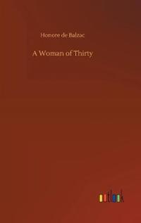 Bokomslag for "A Woman of Thirty"