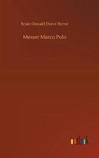 Bokomslag för "Messer Marco Polo"