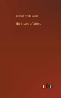 Bokomslag for "In the Heart of Africa"
