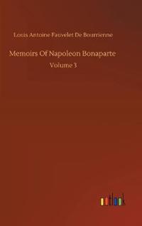 Bokomslag för "Memoirs of Napoleon Bonaparte"