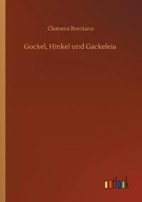 Bokomslag for "Gockel, Hinkel und Gackeleia"