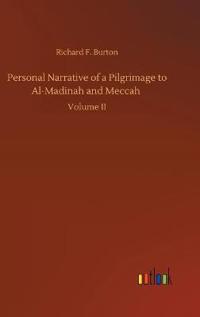 Kirjan kansi "Personal Narrative of a Pilgrimage to Al-Madinah and Meccah"