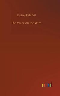 The Voice on the Wire